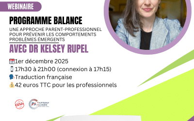 Nouveau webinaire : Balance program – Une approche Parent-Professionnel pour prévenir les comportements problèmes émergents
